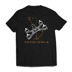 FPVCrate This Is How We Roll T-Shirt (Limited Edition) - Small
