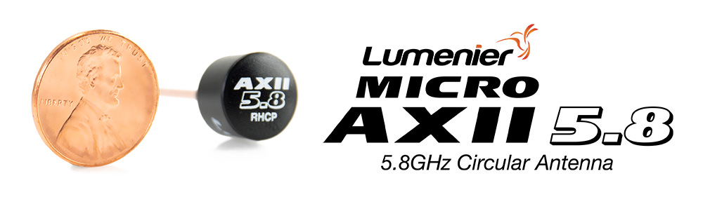 Lumenier Micro AXII Antenna